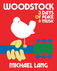 Book - Woodstock Coffee Table Book by Michael Lang